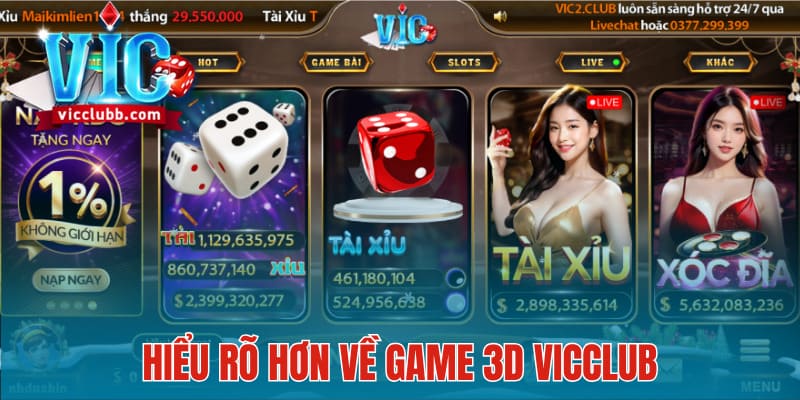 Game 3D Vicclub - Những Thông Tin Quan Trọng Cần Biết Tại Vicclub